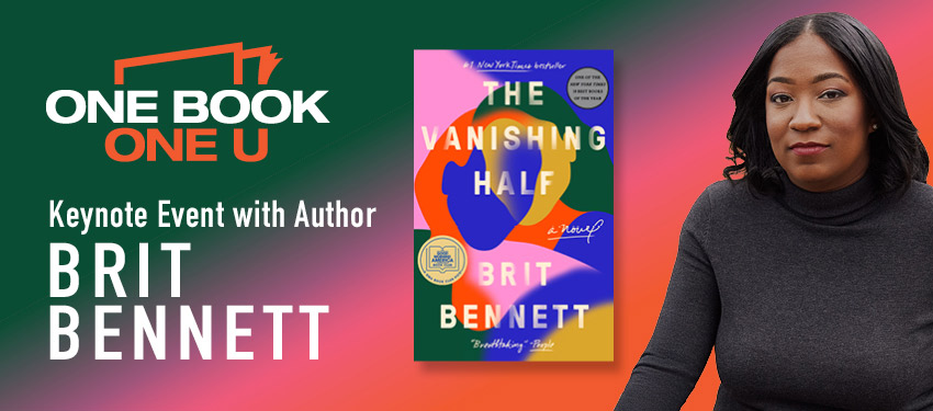Join us Feb. 12 in the Kislak Center to hear author Brit Bennett discuss her novel, The Vanishing Half. Free copies of the book are available while supplies last.